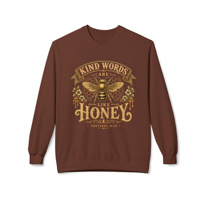 Kind Words Are Like Honey Crewneck Sweatshirt