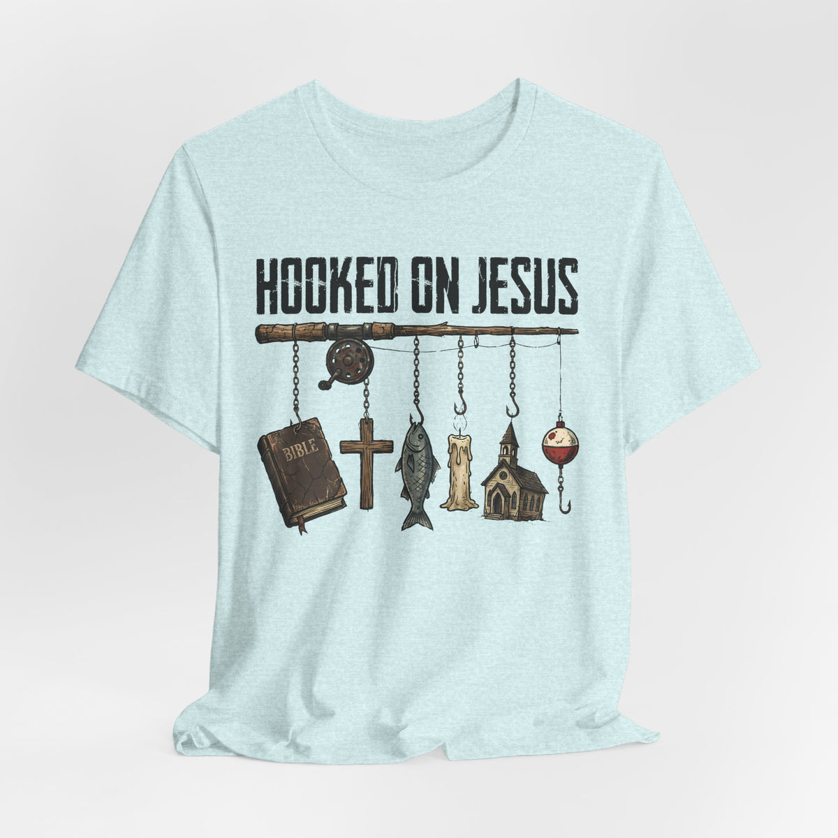Hooked on Jesus - Faith Inspired Men's T-Shirt
